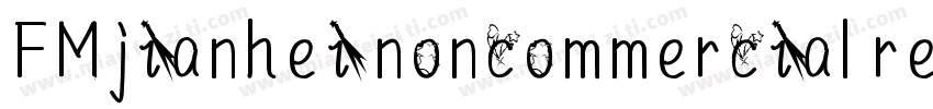 FMjianhei noncommercial regular字体转换